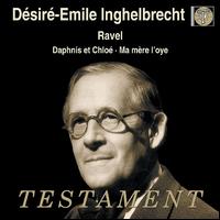 Ravel: Daphnis et Chloé; Ma mère l'oye von Désiré-Emile Inghelbrecht