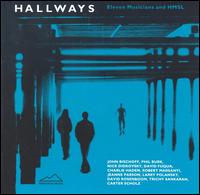 Hallways: Eleven Musicians and HMSL von Hallways