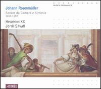 Johann Rosenmüller: Sonate da Camera e Sinfonie von Jordi Savall