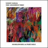 Worldwide & Portable von Vinney Golia's Chamber Trio