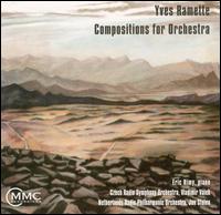 Yves Ramette: Compositions for Orchestra von Various Artists