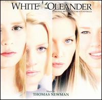 White Oleander [Original Motion Picture Soundtrack] von Thomas Newman