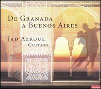 De Granada a Buenos Aires von Jad Azkoul