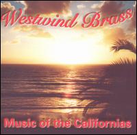 Music of the Californias von Westwind Brass