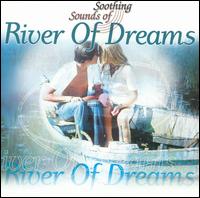 Soothing Sounds of River of Dreams von Music For Relaxation