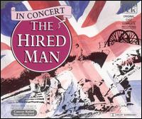 Hired Man [Original Cast] von Various Artists