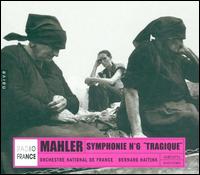 Mahler: Symphonie No. 6 ("Tragique") von Bernard Haitink