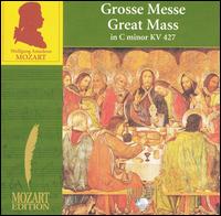 Mozart: Great Mass in C minor, KV 427 von Various Artists