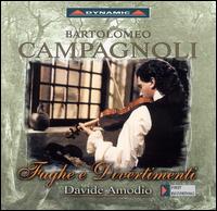 Bartolomeo Campagnoli: Fughe e Divertimenti von Davide Amodio