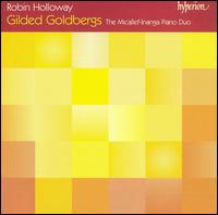 Robin Holloway: Gilded Goldbergs von Micallef-Inanga Piano Duo