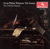 Telemann: Trio Sonatas von Publick Musick