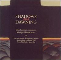 Shadows and Dawning von John Sampen