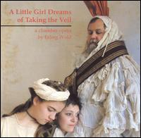 Wold: A Little Girl Dreams of Taking the Veil von Various Artists