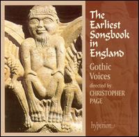 The Earliest Songbook in England von Gothic Voices