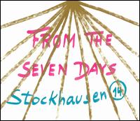 Stockhausen: From the Seven Days von Various Artists