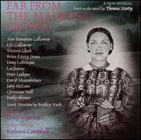 Far From the Maddening Crowd; The Awakening von Original Cast Recording