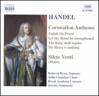 Handel: Coronation Anthems; Silete Venti von Jeremy Summerly