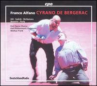 Franco Alfano: Cyrano de Bergerac von Markus Frank