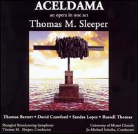 Aceldama: An Opera in One Act von Jo-Michael Scheibe