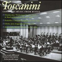 Toscanini Conducts Music from Russia von Arturo Toscanini