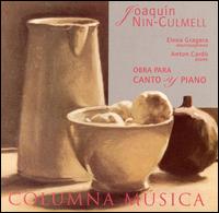 Joaquin Nin-Culmell: Obra Para Canto y Piano von Elena Gragera