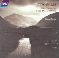 Moeran: The Complete Solo Piano Music von Una Hunt