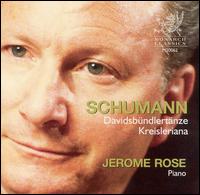 Schumann: Davidsbündlertänze; Kreisleriana von Jerome Rose