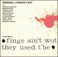 Fings Ain't Wot They Used T'Be (Original London Cast) von Original Cast Recording