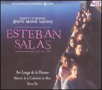 Salas: Cantus in Honore Beatae Mariae Virginis von Various Artists