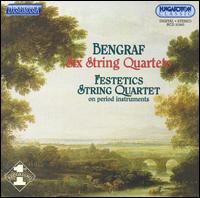 Bengraf: Six String Quartets von Festetics Quartet