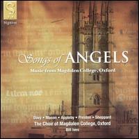 Songs of Angels: Music from Magdalen College, Oxford von Magdalen College Choir, Oxford