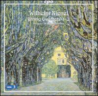 Wilhelm Kienzl: String Quartets 1-3 von Thomas Christian Ensemble