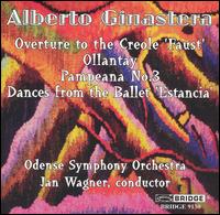 Alberto Ginastera: Overture to the Creole 'Faust'; Ollantay; Pampeana No. 3; Dances from the Ballet 'Estancia' von Odense Symphony Orchestra