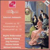 Salomon Jadassohn: Klaviertrio, Op. 85; Klavierquartett, Op. 77; Klavierquintett, Op. 126 von Various Artists