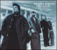 Ernst Krenek: String Quartets von Petersen Quartet