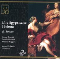 Richard Strauss: Die ägyptische Helena von Joseph Keilberth