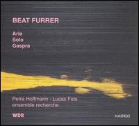 Beat Furrer: Aria von Various Artists