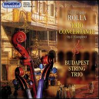 Rolla: Trio Concertate, Op. 1 (Complete) von Budapest String Trio