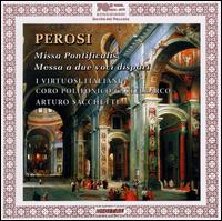 Perosi: Missa Pontificalis; Messa a due voci dispari von Various Artists