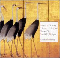 The Art of the Koto, Vol. 3: Works for Nijugen von Nanae Yoshimura