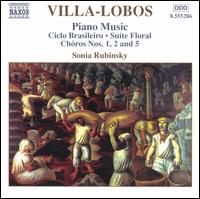 Villa-Lobos: Piano Music, Vol. 3 von Sonia Rubinsky