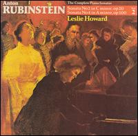 Anton Rubinstein: Sonata No. 2, Op. 20; Sonata No. 4, Op. 100 von Leslie Howard