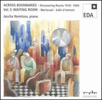 Across Boundaries, Vol. 3: Waiting Room von Jascha Nemtsov