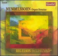 Mendelssohn: Organ Sonatas von Reg Elson