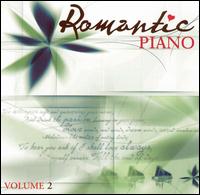 Romantic Piano, Vol. 2 von Various Artists