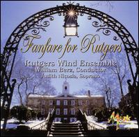 Fanfare for Rutgers von Rutgers Wind Ensemble