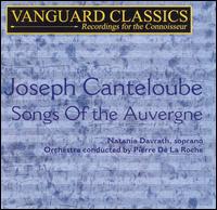 Joseph Canteloube: Songs Of the Auvergne von Netania Davrath