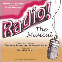 Radio! The Musical [Original Cast Recording] von Various Artists