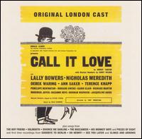 Call It Love (Original London Cast) von Various Artists