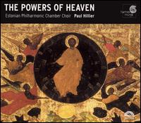 The Powers of Heaven: Orthodox Music of the 17th & 18th Centuries von Paul Hillier